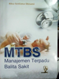 MTBS: Manajemen Terpadu Balita Sakit