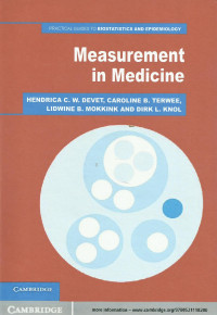 Measurement in Medicine: Practical guides to biostatistics and epidemiology