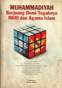 Muhammadiyah Berjuang Demi Tegaknya NKRI dan Agama Islam