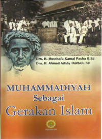 Muhammadiyah sebagai Gerakan Islam