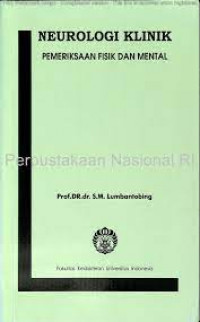 Neurologi klinik: pemeriksaan fisik dan mental