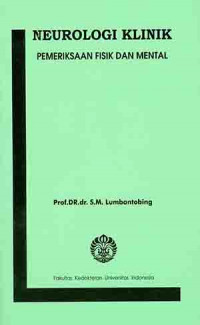 Neurologi klinik: pemeriksaan fisik dan mental