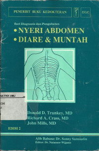 Seri Diagnosis dan Pengobatan: Nyeri Abdomen, Diare dan Muntah