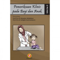 Pemeriksaan Klinis pada Bayi dan Anak