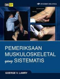 Pemeriksaan Muskuloskeletal yang Sistematis