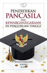 Pendidikan Pancasila dan Kewarganegaraan di Perguran Tinggi