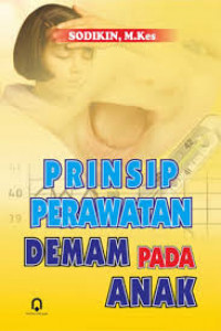 Prinsip perawatan demam pada anak