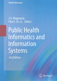 Public Health Informatics and Information Systems