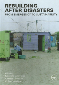 Rebuilding After Disasters from Emergency to Sustainability