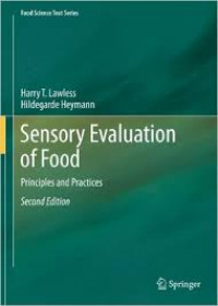 Sensory Evaluation of Food : Principles and Practices