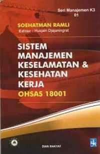 Sistem Manajemen Keselamatan dan Kesehatan Kerja OHSAS 18001