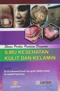 Skema Praktis Panduan Diagnosis Ilmu Kesehatan Kulit dan Kelamin