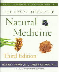 The Encyclopedia of Natural Medicine