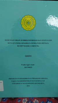 Hubungan Pengetahuan Pengetahuan Dan Sikap Dengan Angka Kejadian Anemia Pada Remaja Di SMP Negeri 3 Cibitung