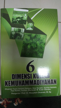 6 Dimensi Kuliah Kemuhammadiyahan