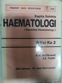 Kapita selekta haematologi (essential haematology) edisi ke 2