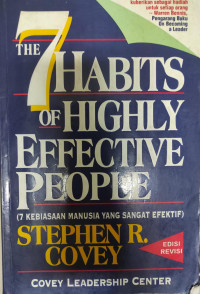 The 7 Habbits of Highly Effective People Edisi Revisi