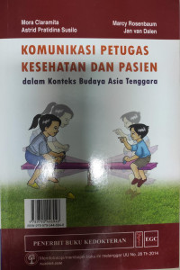 Komunikasi petugas kesehatan dan pasien dalam konteks budaya asia tenggara