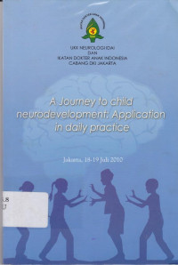 a Journey to child neurodevelopment: application in daily practice
