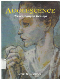 ADOLESCENE : Perkembangan Remaja