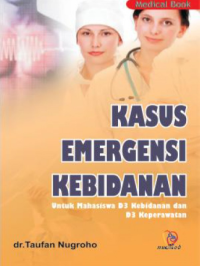 Kasus Emergency Kebidanan untuk kebidanan dan keperawatan