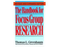 The Handbook For Focus Group Research