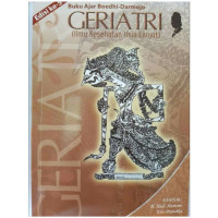 Buku Ajar Boedhi-Darmojo Geriatri (ilmu Kesehatan Usia Lanjut) Edisi ke-4