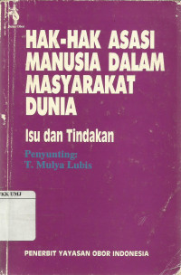 Hak-hak asasi manusia dalam masyarakat dunia: isu dan tindakan
