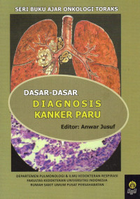 Dasar-Dasar Diagnosis Kanker Paru