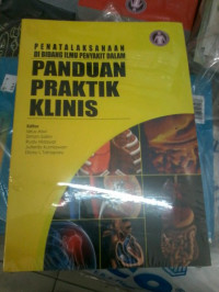 Penatalaksanaan di Bidang Ilmu Penyakit Dalam: Panduan Praktik Klinis