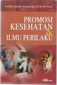 Promosi kesehatan dan Ilmu Perilaku