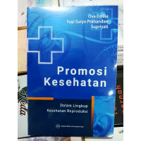 Promosi Kesehatan Dalam Lingkup Kesehatan Reproduksi