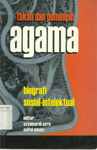 Tokoh dan pemimpin Agama: Biografi sosial - intelektual