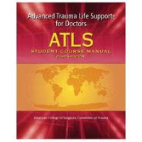 Advanced Trauma Life Support for Doctors: ATLS Student Course Manual
