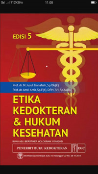 Etika Kedokteran dan Hukum Kesehatan