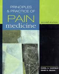 Principles and Practice of Pain Medicine