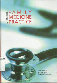 A Primer On Family Medicine Practice