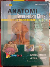 Anatomi Berorientasi Klinis Jilid 3