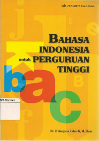Image of BAHASA INDONESIA untuk PERGURUAN TINGGI