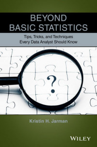 Beyond Basic Statistics