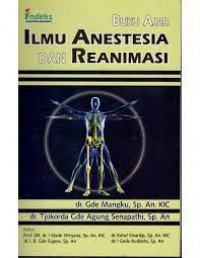 Buku Ajar Ilmu Anestesia dan Reanimasi