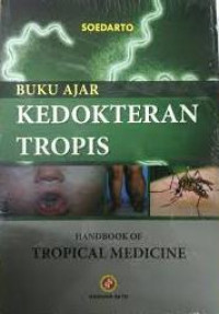 Buku Ajar Kedokteran Tropis