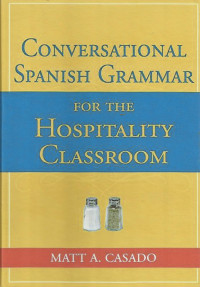 Conventional Spanish Grammar for the hospitality classroom
