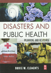 Disasters and Public Health: Planning and Response