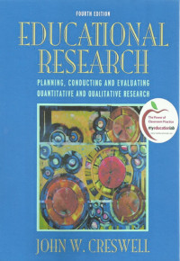 Educational Research: Planning, Conducting and Evaluating Quantitative and Qualitative Research