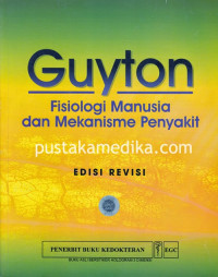 Guyton Fisiologi Manusia dan Mekanisme Penyakit