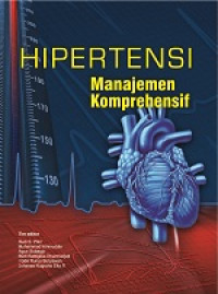 Hipertensi : Manajemen Komprehensif