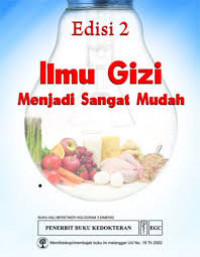 Image of Ilmu Gizi Menjadi Sangat Mudah ed.2
