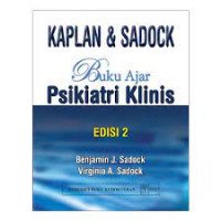 Kaplan dan Sadock Buku Ajar Psikiatri Klinis