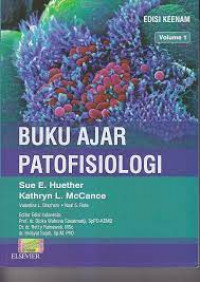 Buku Ajar Patofisiologi Edisi 6 Vol. 1